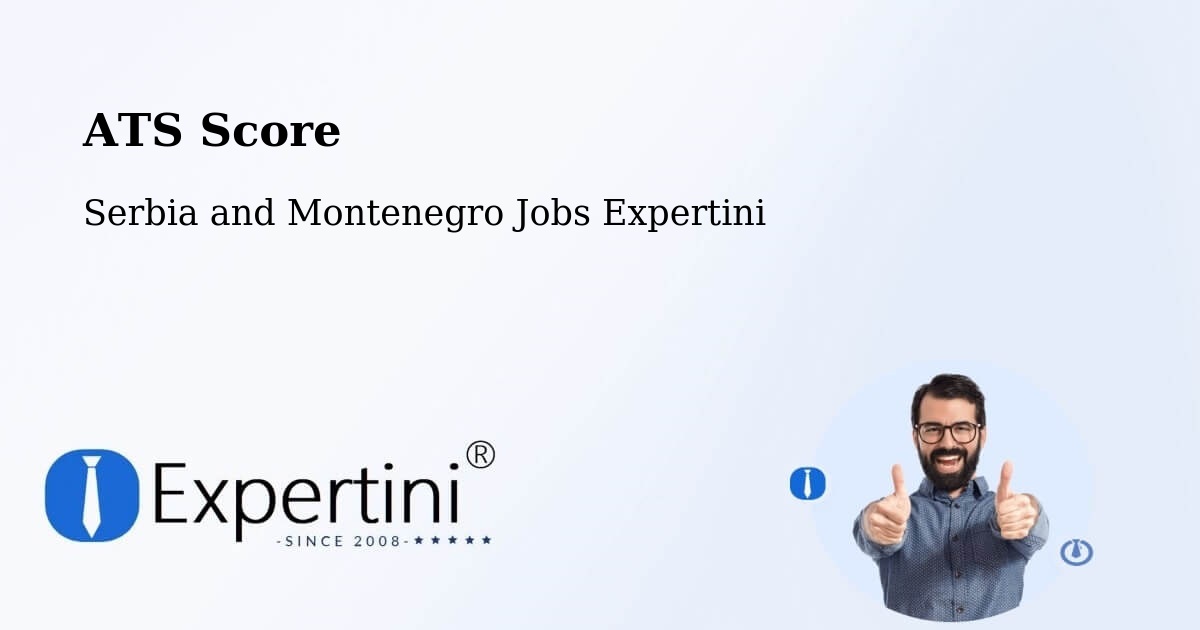 Resume ATS Score & Job Description Match Tool – Serbia and Montenegro - Serbia and Montenegro Jobs Expertini