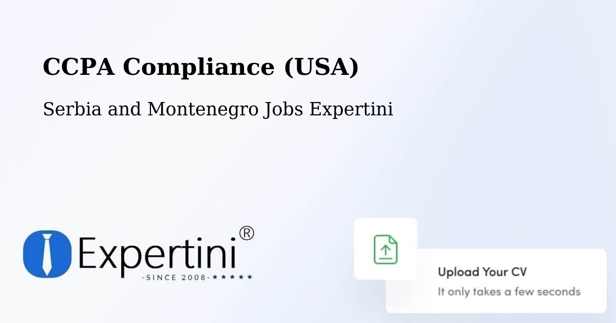 CCPA Privacy Rights & Compliance Notice – Serbia and Montenegro - Serbia and Montenegro Jobs Expertini