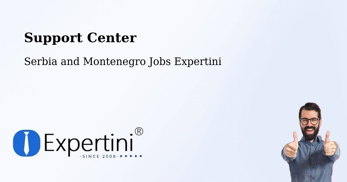 Support Services – Serbia and Montenegro - Serbia and Montenegro Jobs Expertini